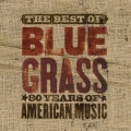 Various - The Best Of Bluegrass - 80 Years Of American Music